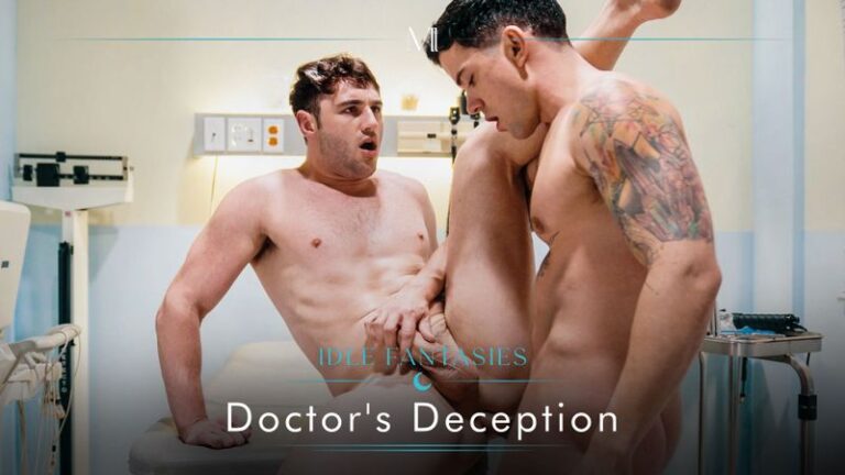 Idle Fantasies: Doctor’s Deception