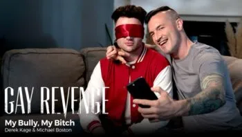 Gay Revenge – My Bully, My Bitch